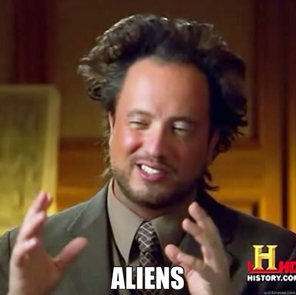 Name:  aliens-meme-original.jpg
Views: 379
Size:  35.0 KB